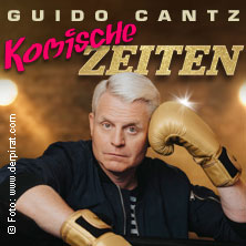 Guido Cantz - Komische Zeiten 11.03.2027 Volksbank-Arena Sauerlandhalle