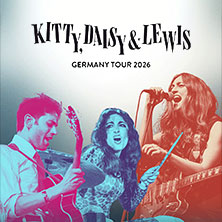 Kitty, Daisy & Lewis - Germany Tour 2026 24.10.2026 der ANKER