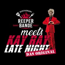 Kay Ray Late Night 13.03.2026 Reeperbande