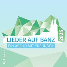 Lieder auf Banz - Ein Abend mit Freunden Bad Staffelstein