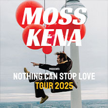 Moss Kena - Nothing Can Stop Love Tour 2025