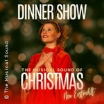 Weihnachts Musical Dinner Show - The Musical Sound of Christmas - Neu erstrahlt