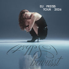 Eli Preiss - (Selbst)bewusst Tour 2026 - Support: Yola 03.11.2026 WERK 2 - Kulturfabrik Leipzig e.V.