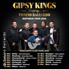 Gipsy Kings feat. Tonino Baliardo 19.05.2026 Capitol Mannheim