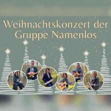 Weihnachtskonzert der Gruppe Namenlos 29.11.2026 Pfarrkirche St. Peter und Paul