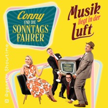 Conny & die Sonntagsfahrer - Musik liegt in der Luft 06.03.2026 Bürgersaal