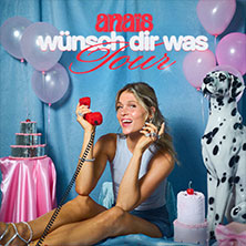 anaïs - wünsch dir was Tour 25.01.2026 Bahnhof Pauli