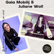 Gaia Mobilij & Juliane Wolf 10.07.2026 Alte Papierfabrik Greiz - KulturGarage