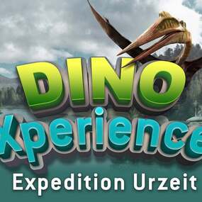 DinoXperience - Expedition Urzeit | Flexticket (gültig ohne Zeitfenster) 13.06.2026 DinoXperience