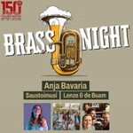 BrassNight - Anja Bavaria | Saustoimusi | Lenze & de Buam