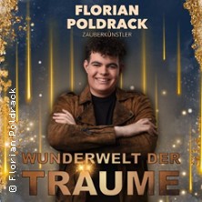 Magic Dinner Show - inkl. 4-Gänge-Menü: WUNDERWELT DER TRÄUME | Florian Poldrack Zauberkunst