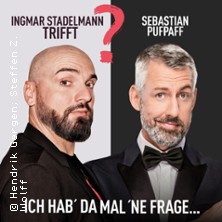 Ingmar Stadelmann trifft Sebastian Pufpaff - Ich hab' da mal 'ne Frage 08.04.2026 Berliner Kabarett-Theater Die Wühlmäuse