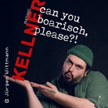 Mathias Kellner - Can you BOARISCH, please?! 07.03.2026 KULTURZENTRUM GEMS