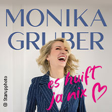 Monika Gruber - Es huift ja nix 13.04.2027 Jurahallen