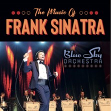 The Music of Frank Sinatra - The Blue Sky Orchestra 22.05.2026 Parktheater Bensheim