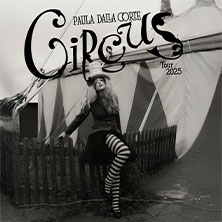 Paula Dalla Corte - Circus Tour 2025 14.11.2025 Nochtspeicher & Nochtwache