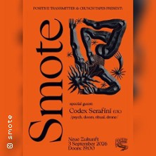 Smote (UK), Codex Serafini (UK) 03.09.2026 Neue Zukunft