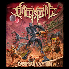 Archspire - European Vacation 2026 11.11.2026 SUBSTAGE Karlsruhe