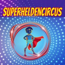 Superheldencircus Vechta 06.09.2026 Stoppelmarktgelände