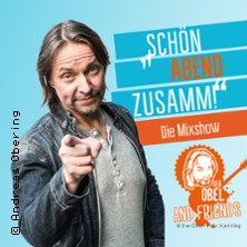 SchönAbendZusamm! Mix-Show - Der Obel mit Thomas Philipzen, Alice Köfer & Duo 29.10.2025 KAR
