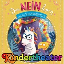 Das NEINhorn und die SchLANGEWEILE Berlin