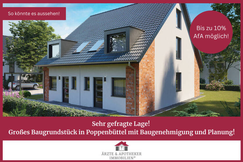 Sehr gefragte Lage! Großes Baugrundstück in Poppenbüttel mit Baugenehmigung und Planung!