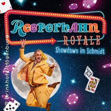 Reeperbahn Royale - Schmidt Theater