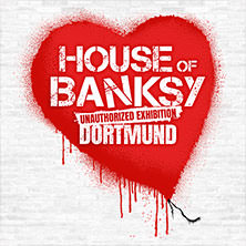 House of Banksy Dortmund | Zeitfensterticket 10.05.2026 Ehem. C&A