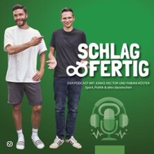Schlag & Fertig - Der Podcast mit Jonas Hector & Fabian Köster | Live Kleinblittersdorf