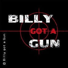 Billy got a Gun - We come alive-Tour 2026 28.03.2026 Restaurant Hildegard