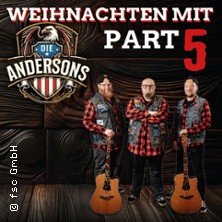 Weihnachten mit die Andersons Part V 23.12.2025 Deutsches Haus