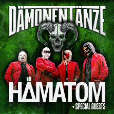 Hämatom - Dämonentänze 2025 | Special Guests: Dymytry Paradox, Fernando Express Dresden