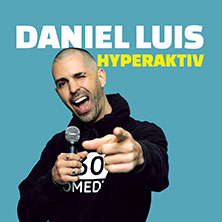 Daniel Luis - Hyperaktiv 11.02.2026 Komödie Bielefeld
