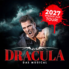Dracula - Das Musical 22.02.2026 MESSE DRESDEN