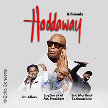 Haddaway & Friends - Dr. Alban, LayZee Ex of Mr. President & Eric Martin 19.11.2026 STADTHALLE OFFENBACH