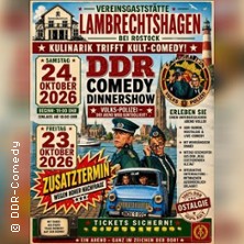 DDR-Comedy-Dinnershow - ZUSATZSHOW 23.10.2026 Vereinsgaststätte im Gemeindezentrum Lambrechtshagen