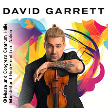 David Garrett - MCC 100 Jahre Jubiläumsshow - Millennium Symphony 2026 17.04.2026 Messe+Congress Centrum Halle Münsterland