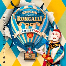 Circus-Theater Roncalli 25.04.2026 Neumarkt