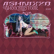 Ashnikko - Smoochies Tour / Support: Olga Myko 20.08.2026 Kulturzentrum Schlachthof e.V.