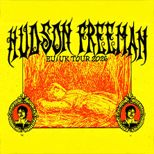 Hudson Freeman - EU/UK Tour 2026 | Support: Darryl Rahn 25.08.2026 YUCA
