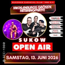 Sukow - Open Air 2026! | Mecklenburgs größte Mitbringparty 13.06.2026 Sportplatz Sukow