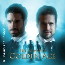 Golden Ace - Die Magier | Bühnenshow: Zirkel der Magie Tour 2025/26 11.01.2026 Stadthalle Hockenheim
