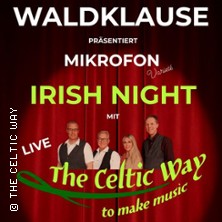 Irish Night mit: The Celtic Way - Live 29.08.2026 Waldklause - Restaurant & Eventgastronomie