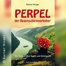 Perpel der Regenschirmverleiher 15.08.2027 Zieglers Buchbar - KulturKlub Vulkaneifel e.V.