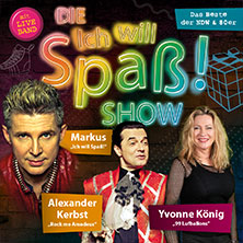 Die „Ich will Spaß!“-Show 19.09.2026 Kulttempel