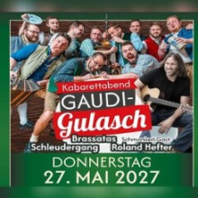 Gaudi-Gulasch 27.05.2027 P+R Parkplatz