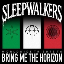 Sleepwalkers - Bring me to the Horizon Tribute 16.10.2026 Rockfabrik Übach-Palenberg