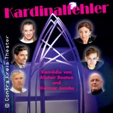 Kardinalfehler - Komödie von A. Beaton und D. Jakobs 06.12.2025 CONTRA-KREIS-THEATER