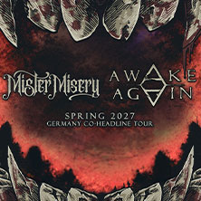 Mister Misery + Awake Again - Germany Co-Headline Tour 20.03.2027 Paunchy Cats