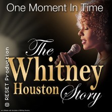 One Moment In Time - The Whitney Houston Story 12.03.2026 Theater im Park Bad Oeynhausen